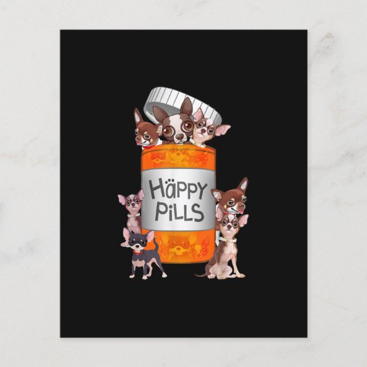 Happy Pills Chihuahua (Front)