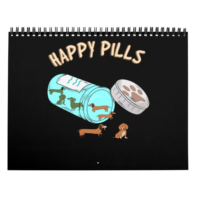 Happy Pills Dachshund Cute Dog Lover Calendar (Cover)