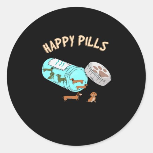 Happy Pills Dachshund Cute Dog Lover Classic Round Sticker