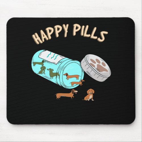 Happy Pills Dachshund Cute Dog Lover Mouse Pad