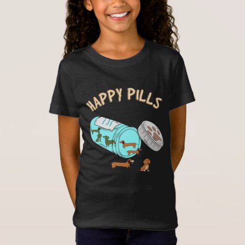 Happy Pills Dachshund Cute Dog Lover T_Shirt