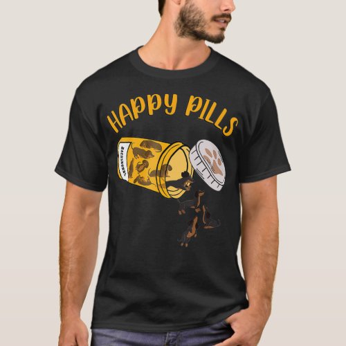 Happy Pills Dachshund Dog i love dogs  T_Shirt