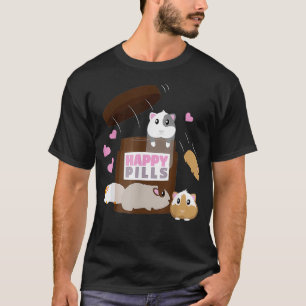 Happy Pills Guinea Pig Owner Women Gift Cavy Lover T-Shirt