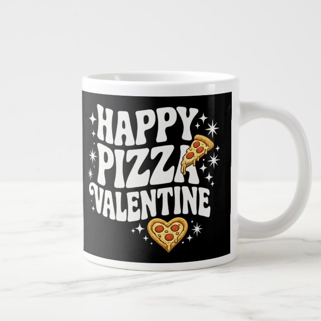 Happy Pizza Valentine Funny Pizza Love Design Giant Coffee Mug (Right)
