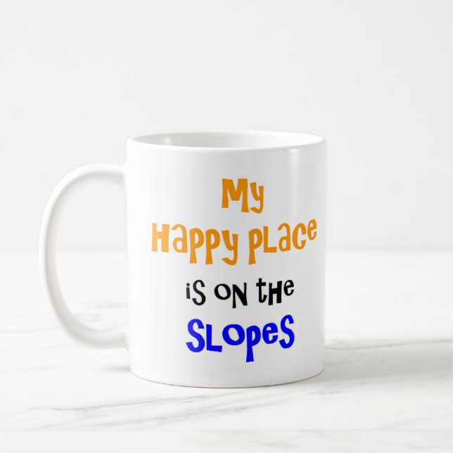 happy place on the slopes coffee mug (Left)