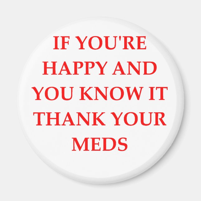 HAPPY.png Magnet (Front)