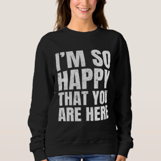 Happy Positive Affirmation Kind Motivational Teach Sweatshirt