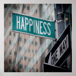 Happy Positive Motivation Words Street Sign Poster