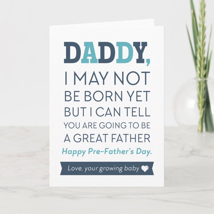 Happy Pre-Father's Day From Unborn Baby Card | Zazzle.com