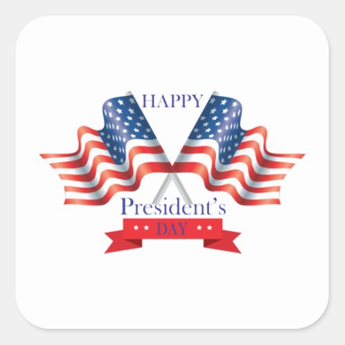 Happy Presidents Day Square Sticker