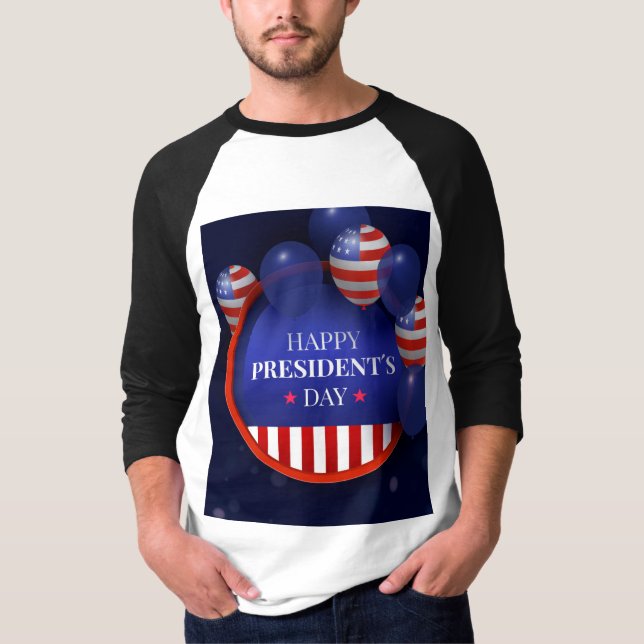 Happy President's Day T-Shirt Design (Front)
