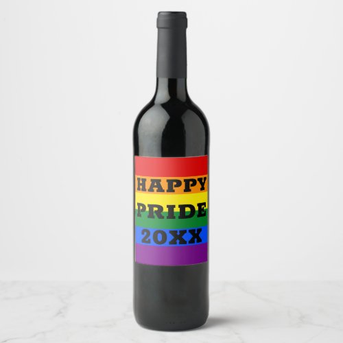 Happy Pride with Year Gay LGBTQ Rainbow Flag Wine Label