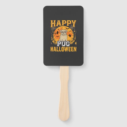 Happy Pug Halloween Spooky Dog Design_1 Hand Fan