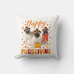 Happy Pugsgiving Cute Thanksgiving Pug Dog Wears P Throw Pillow