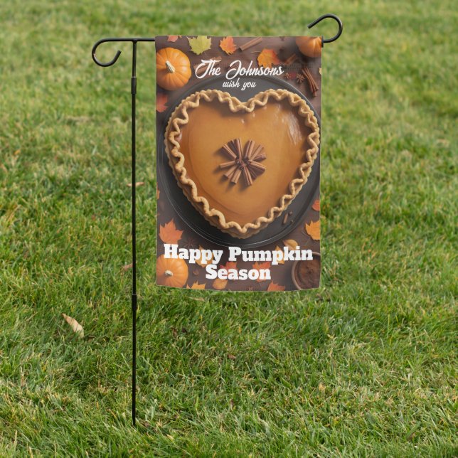 Happy Pumpkin Season Pumpkin Pie Thanksgiving Fall Garden Flag (In SItu)
