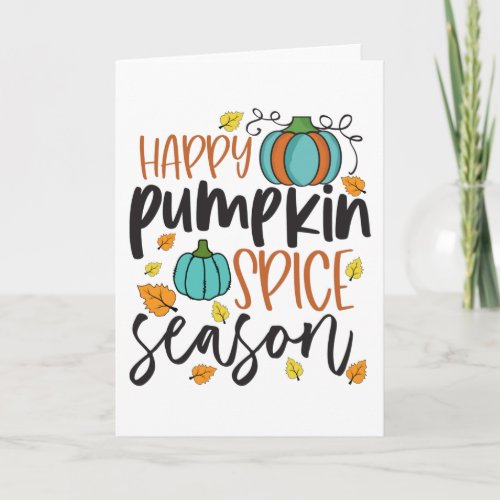 Happy Pumpkin Spice Season Card