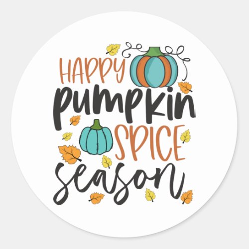 Happy Pumpkin Spice Season Classic Round Sticker