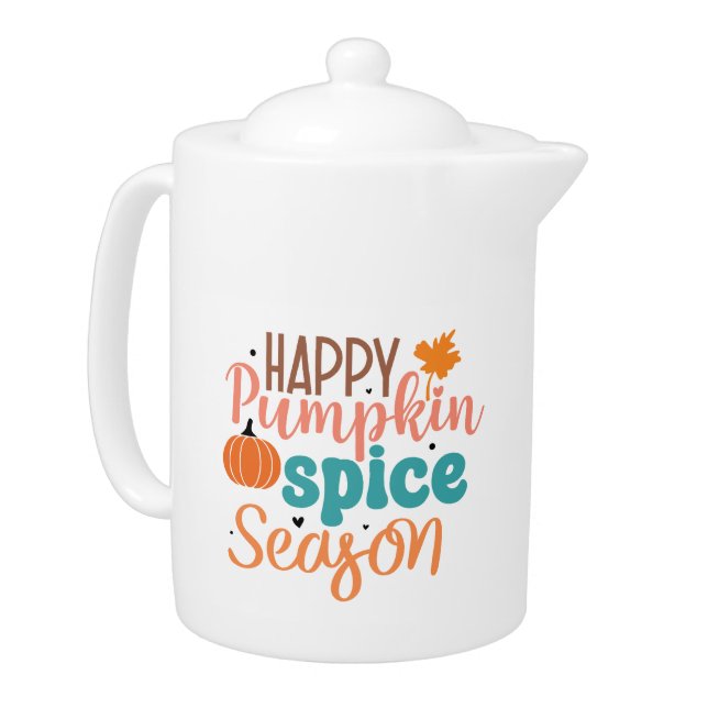 Happy Pumpkin Spice Season Fall Typography Teapot (Left)