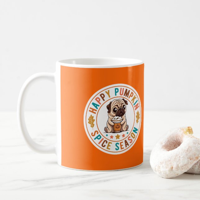 Happy Pumpkin Spice Season Pug  Coffee Mug (With Donut)