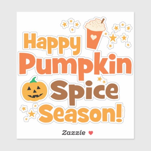 Happy Pumpkin Spice Season Sticker