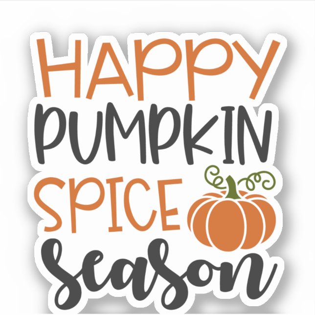 Happy Pumpkin Spice Season Sticker (Front)