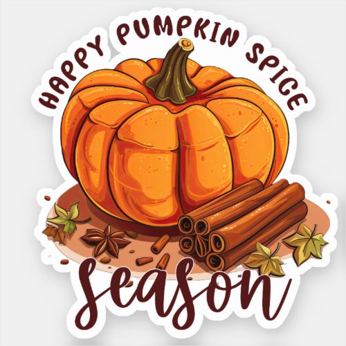 Happy Pumpkin Spice Season Sticker