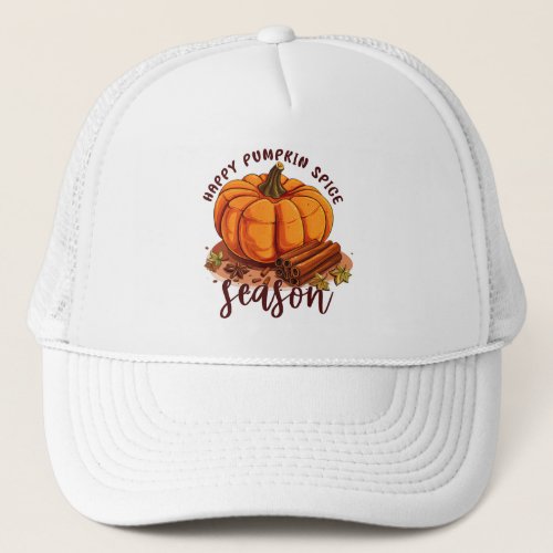 Happy Pumpkin Spice Season Trucker Hat