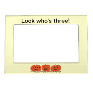 Happy Pumpkins Look Who's Three Magnetic Frames