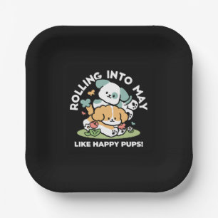Happy Puppies Rolling Into May – Kawaii Dog Art Paper Plates
