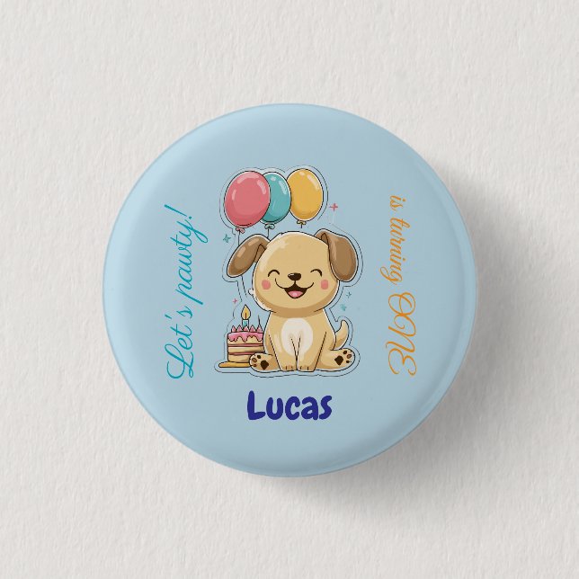 Happy Puppy, Boy, Let's Pawty, 1st Birthday  Button (Front)