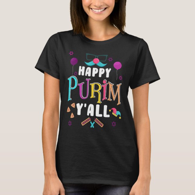 Happy Purim Y'all Jewish Holiday Costume 1 T-Shirt (Front)