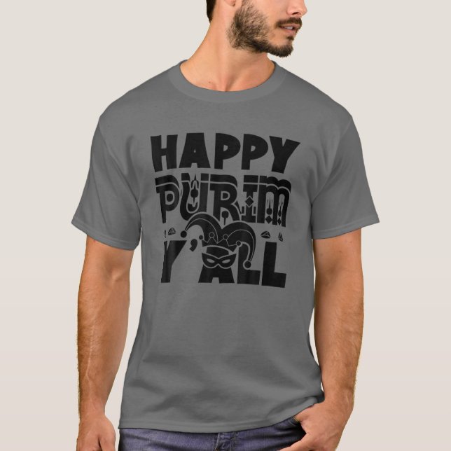 Happy Purim Y'all Jewish Holiday Costume Funny T-Shirt (Front)