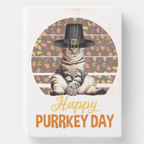 Happy Purrkey Day Wooden Box Sign