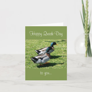 Happy Quack Day Folded Greeting Card