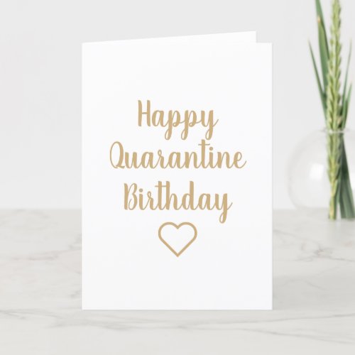 Happy Quarantine BirthDay Card