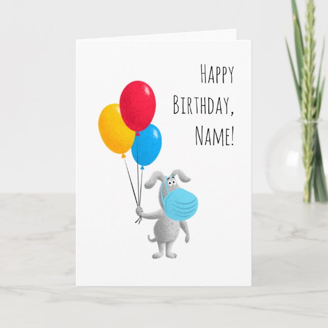 Happy Quarantine Birthday Dog Puppy Balloons Card (Front)