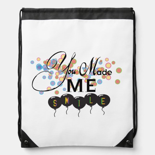 Happy quote with balloons -You MADE ME SMILE! Drawstring Bag (Front)