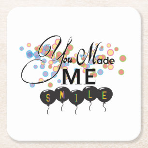 Happy quote with balloons -You MADE ME SMILE! Square Paper Coaster