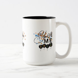 Happy quote with balloons -You MADE ME SMILE! Two-Tone Coffee Mug