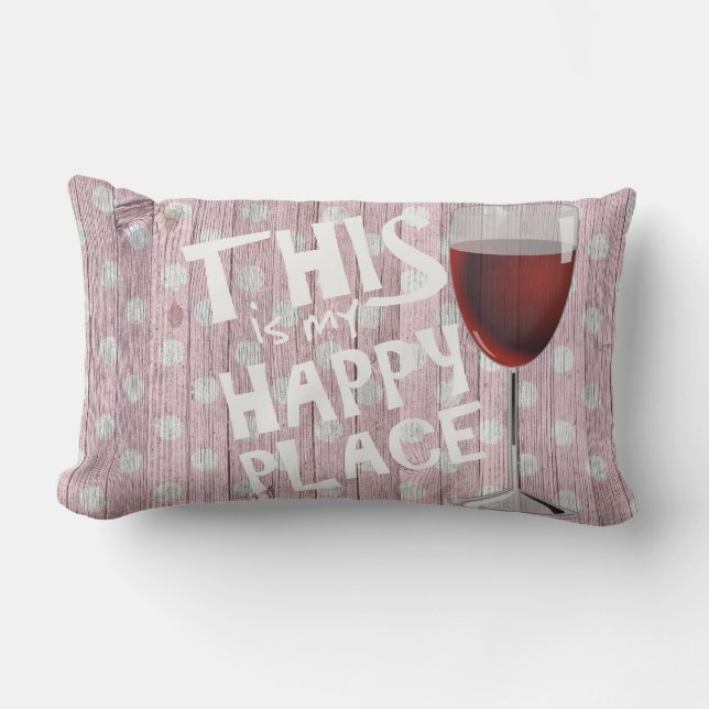 happy quote with wine glass on polka dot wood lumbar pillow (Front)