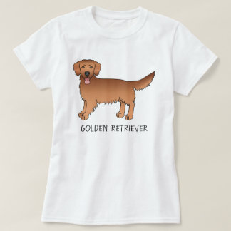 Happy Red Golden Retriever Cartoon Dog With Text T-Shirt
