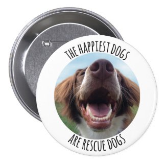 Happy Rescue Dog Button