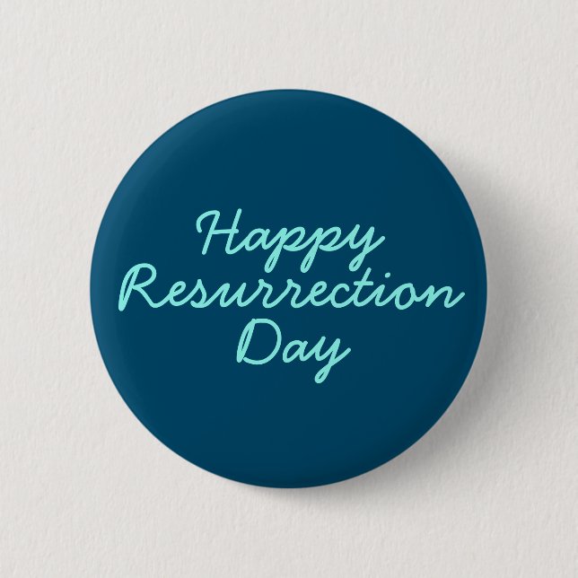 Happy Resurrection Day in Blue Button (Front)