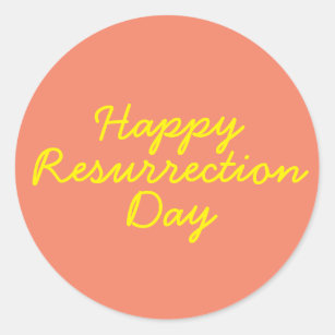 Happy Resurrection Day in Coral Classic Round Sticker