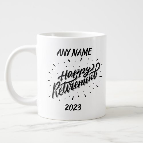 Happy Retirement 2023 _ Personalized Gift _ Giant Coffee Mug