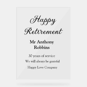 Happy retirement add name years of service retired acrylic sign