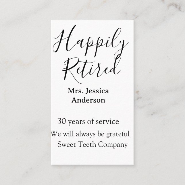 Happy retirement add name years of service retired business card (Front)