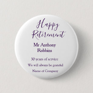 Happy retirement add name years of service retired button