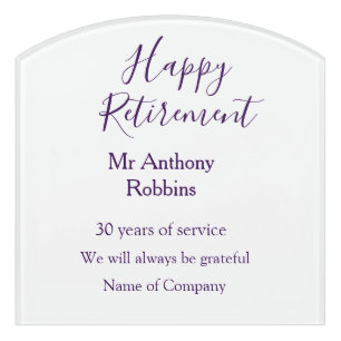 Happy retirement add name years of service retired door sign