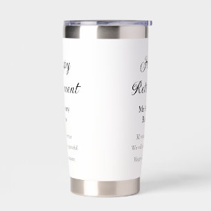 Happy retirement add name years of service retired insulated tumbler
